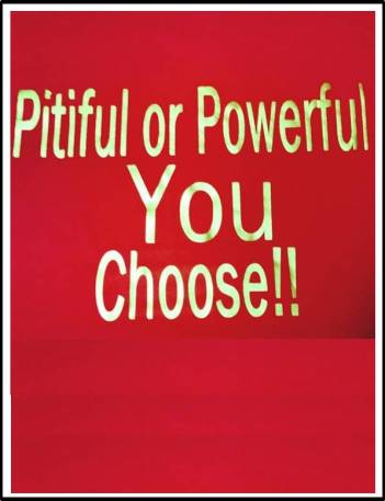 8-_Pitiful_or_Powerful